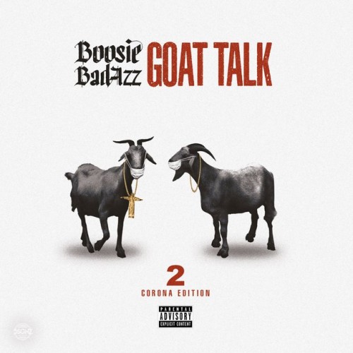 Boosie Bad Azz - Goat Talk 2 